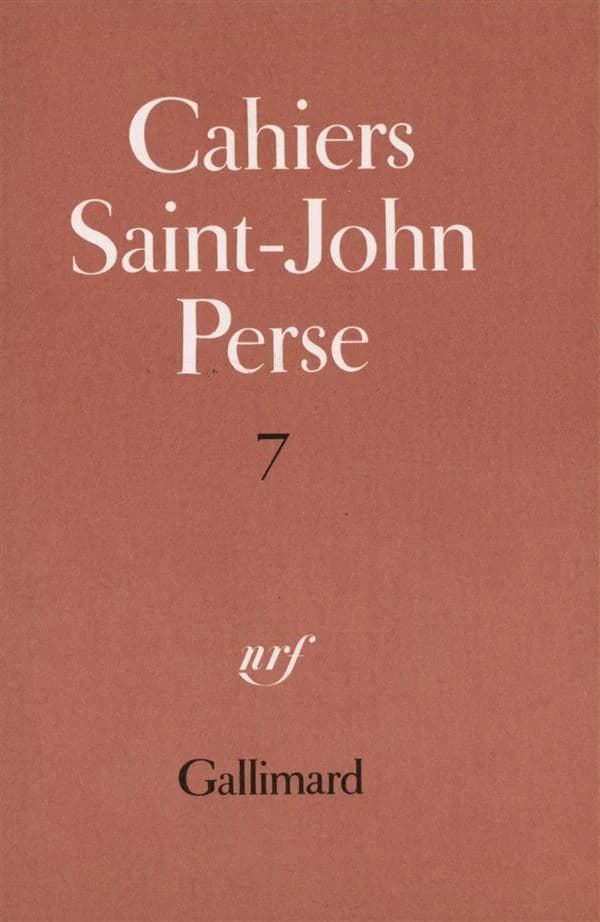 Cahiers Saint-John Perse. 7