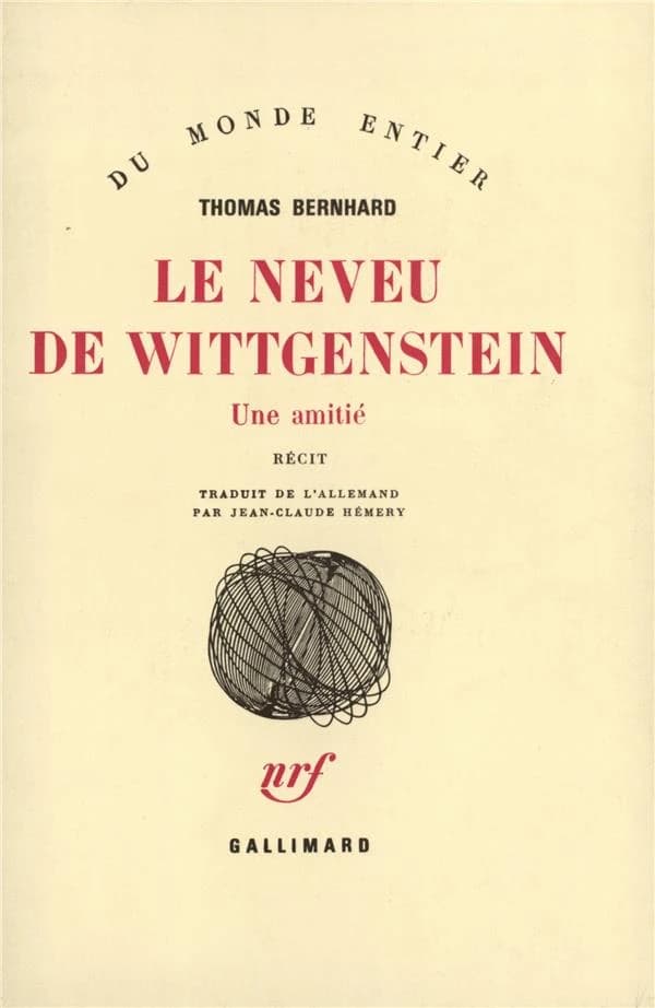 Le Neveu de Wittgenstein : Une amitié