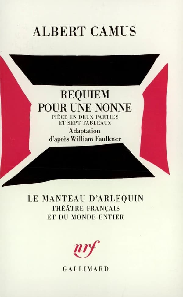 Requiem pour une nonne : Pièce en deux parties et sept tableaux d'après William Faulkner
