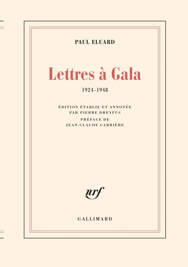 Lettres à Gala : 1924-1948
