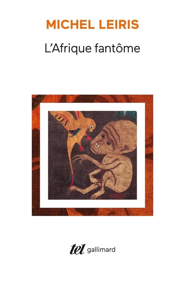 L'Afrique fantôme (Reprod. en fac-sim.) Michel Leiris