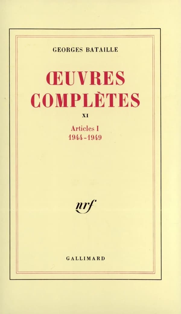 Œuvres complètes. 11, Articles. 1, 1944-1949