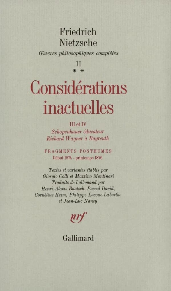 Considérations inactuelles 2. - III et IV