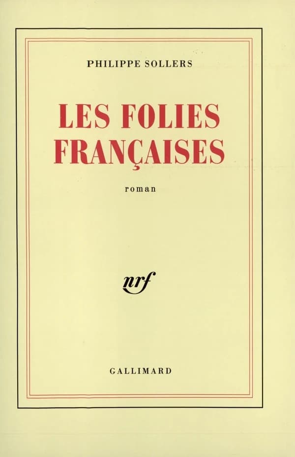 Les Folies françaises : roman