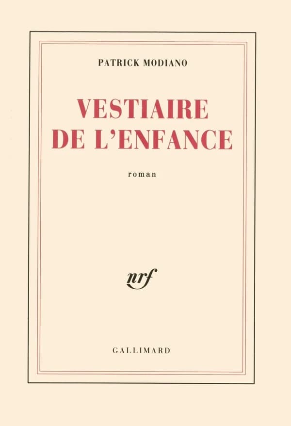 Vestiaire de l'enfance : roman