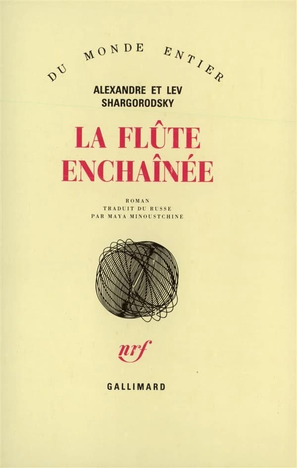 La Flûte enchaînée : roman