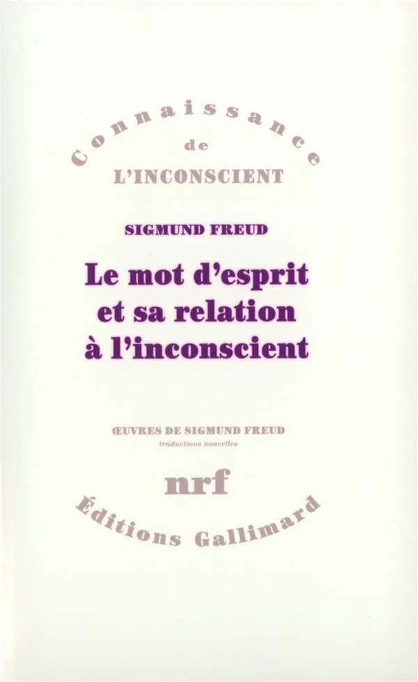 Le Mot d'esprit et sa relation à l'inconscient