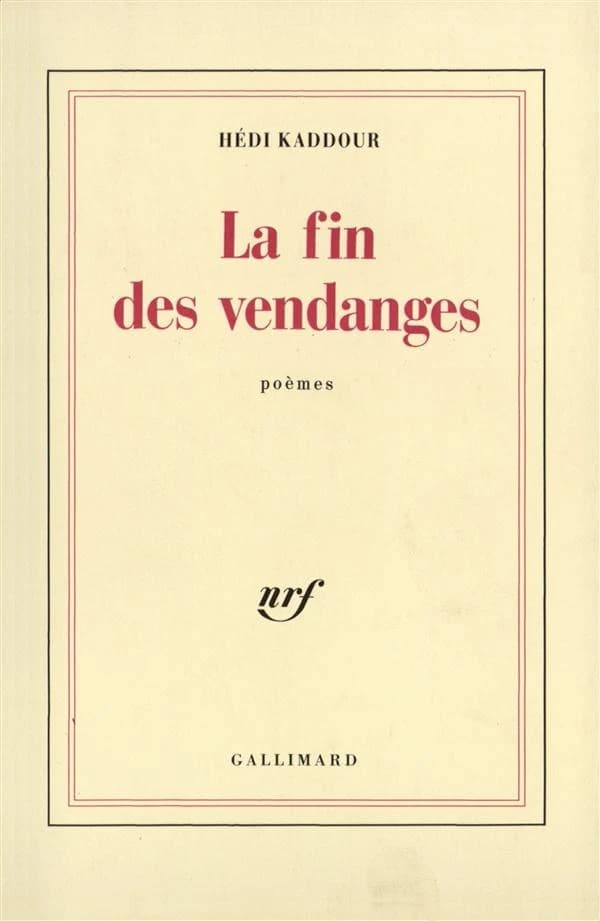 La Fin des vendanges : poèmes