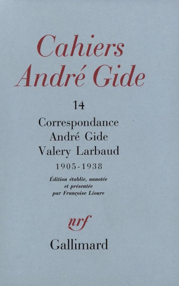 Correspondance André Gide-Valery Larbaud, 1905-1938