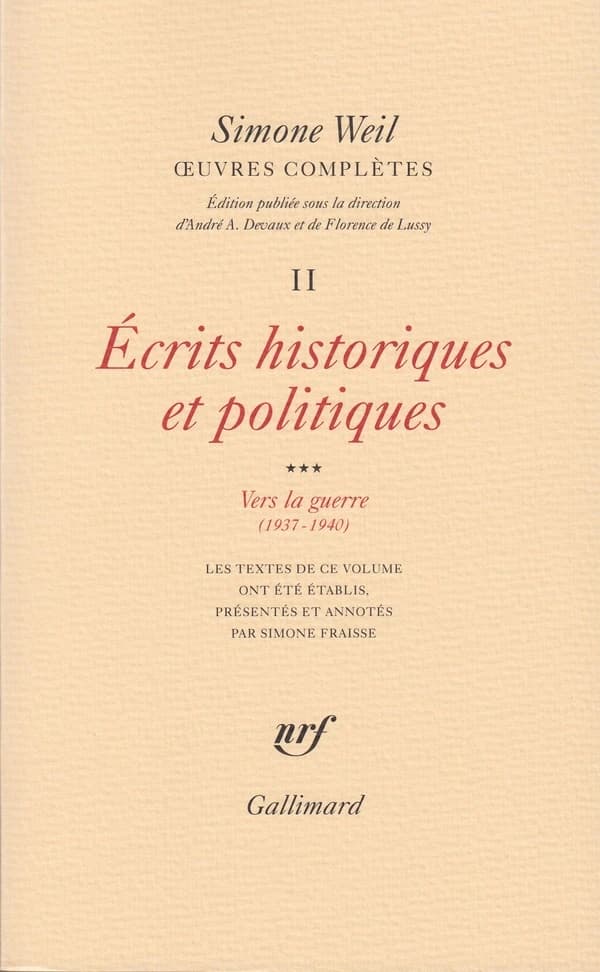 Écrits historiques et politiques. 3, Vers la guerre, 1937-1940
