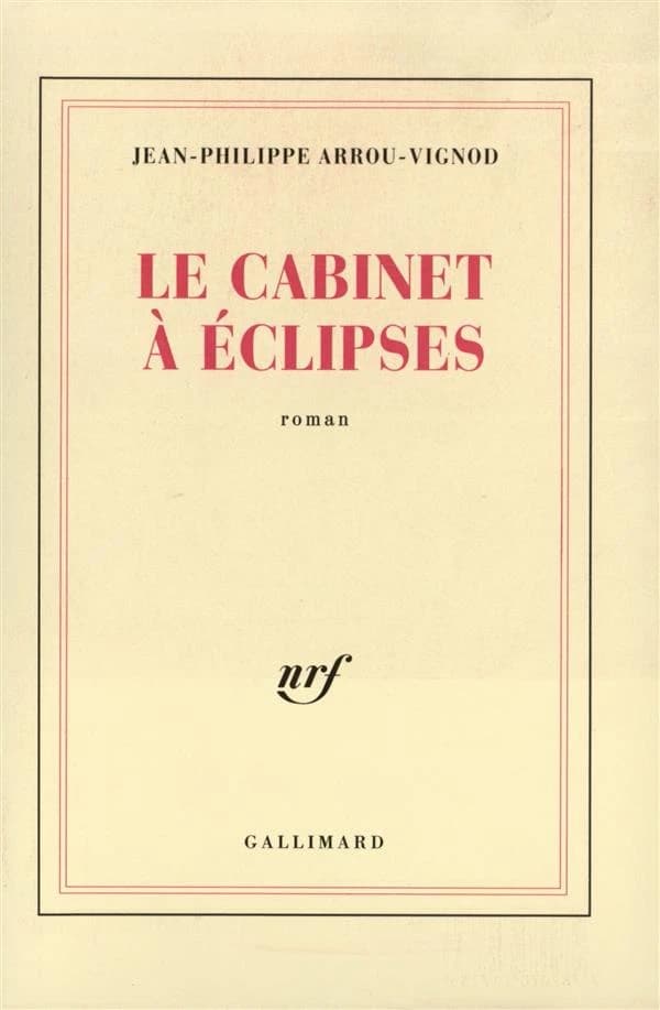 Le Cabinet à éclipses : roman