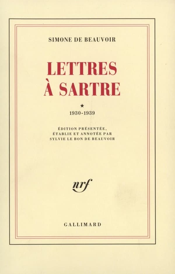 Lettres à Sartre. 1930-1939