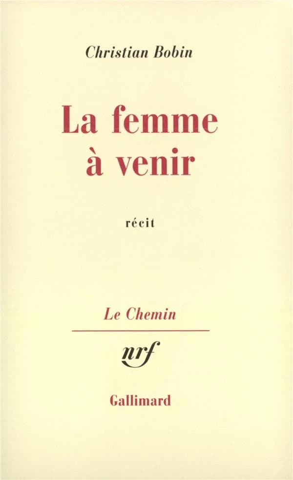 La Femme à venir : récit