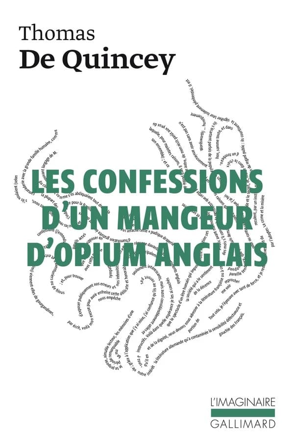 Les Confessions d'un mangeur d'opium anglais ; Suspiria de profundis ; La malle-poste anglaise (Nouv. éd. entièrement rev. et augm.) Thomas De Quincey ; trad. de Pierre Leyris