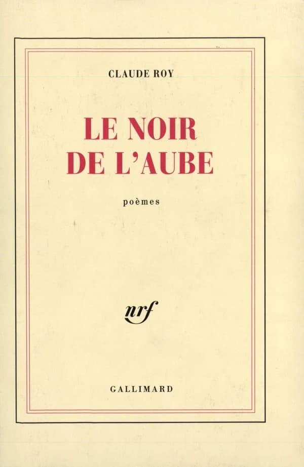 Le Noir de l'aube : poèmes