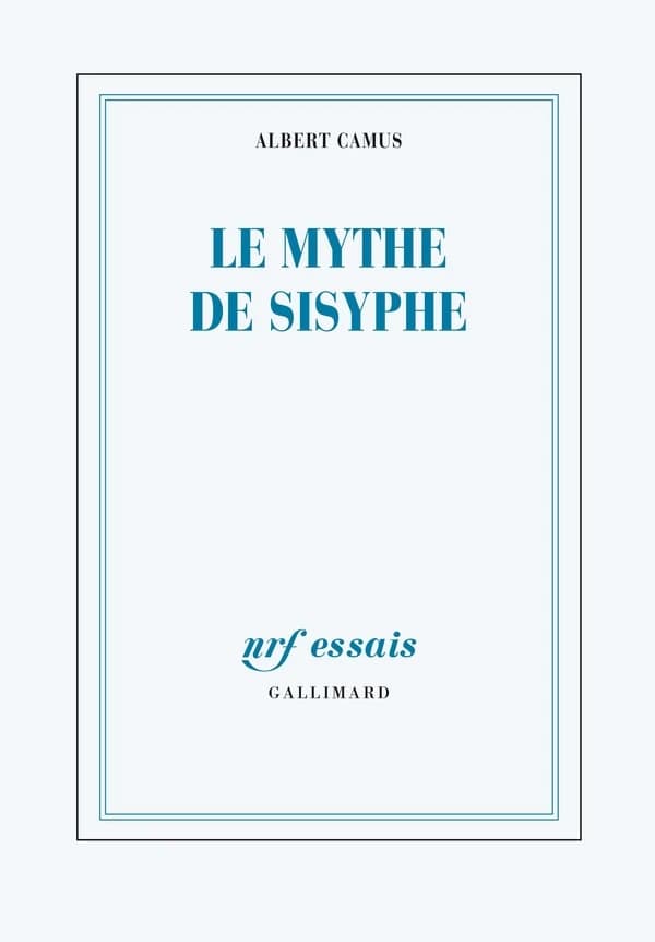 Le Mythe de Sisyphe : essai sur l'absurde