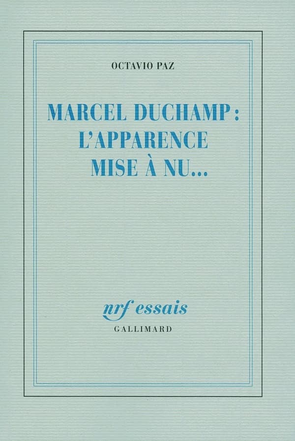 Marcel Duchamp, l'apparence mise à nu