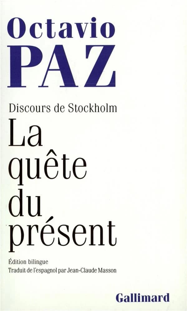 La quête du présent : discours de Stockholm