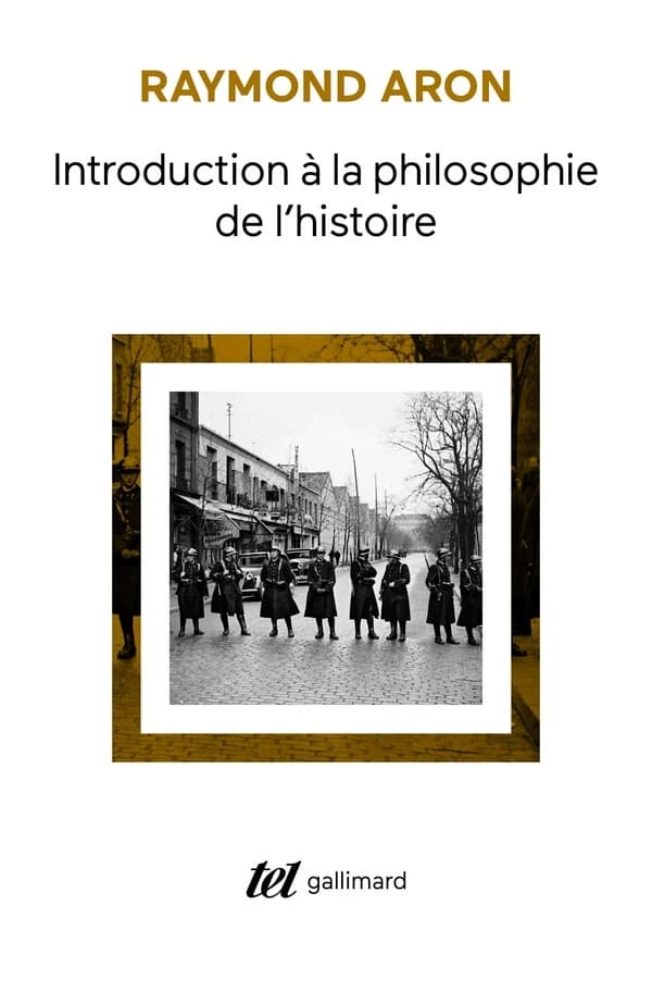 Introduction à la philosophie de l'histoire : Essai sur les limites de l'objectivité historique