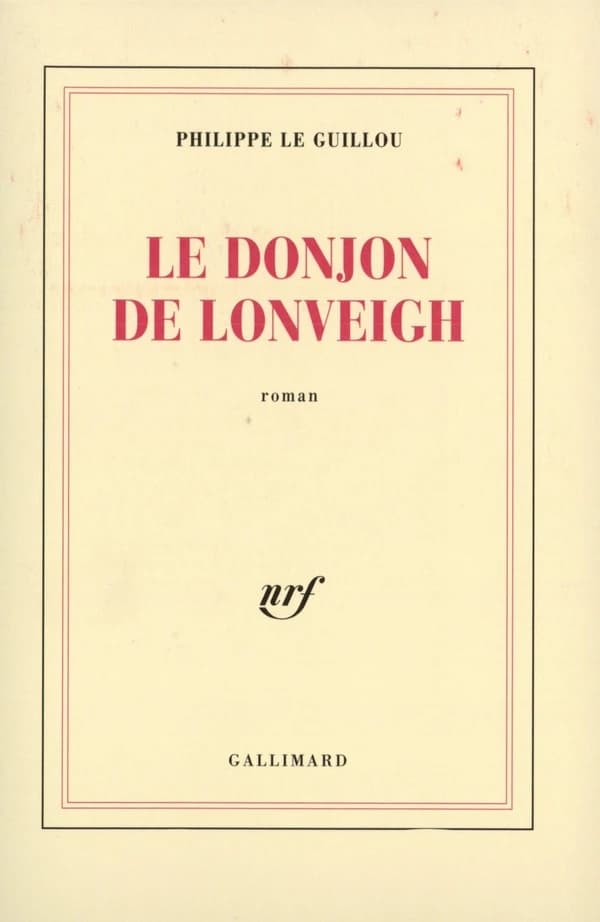 Le donjon de Lonveigh : roman