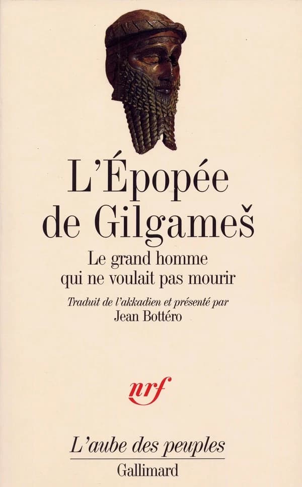 L'épopée de Gilgameš : le grand homme qui ne voulait pas mourir
