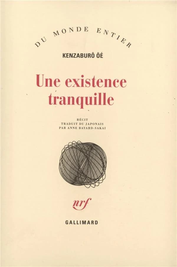 Une existence tranquille : récit