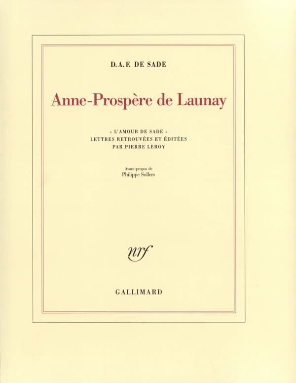 Anne-Prospère de Launay : l'amour de Sade