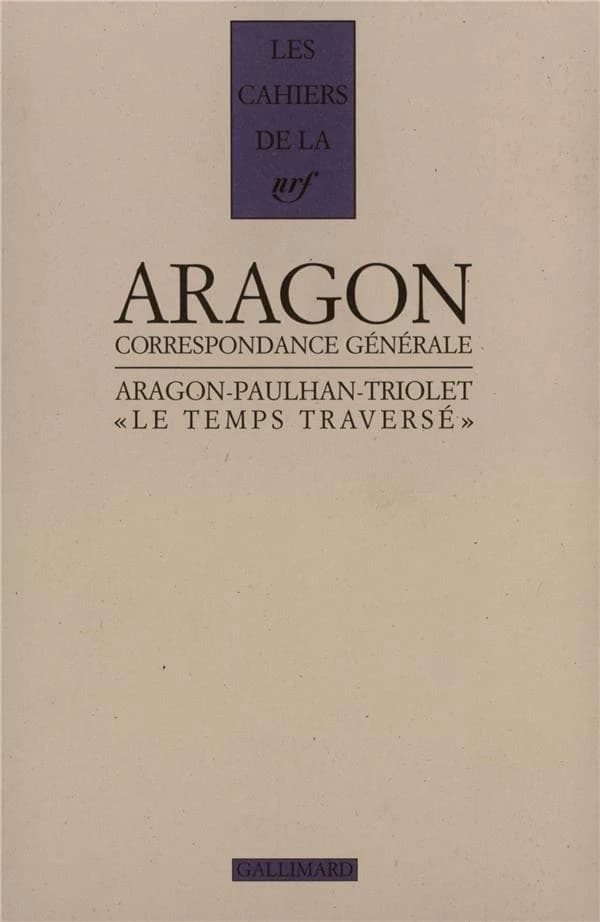 "Le Temps traversé" : Correspondance (1920-1964)