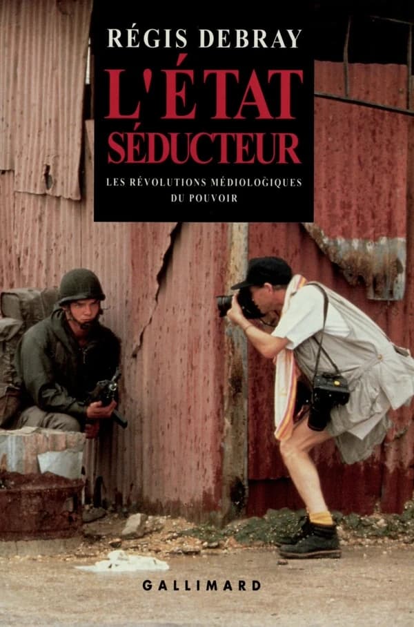 L'État séducteur : les révolutions médiologiques du pouvoir