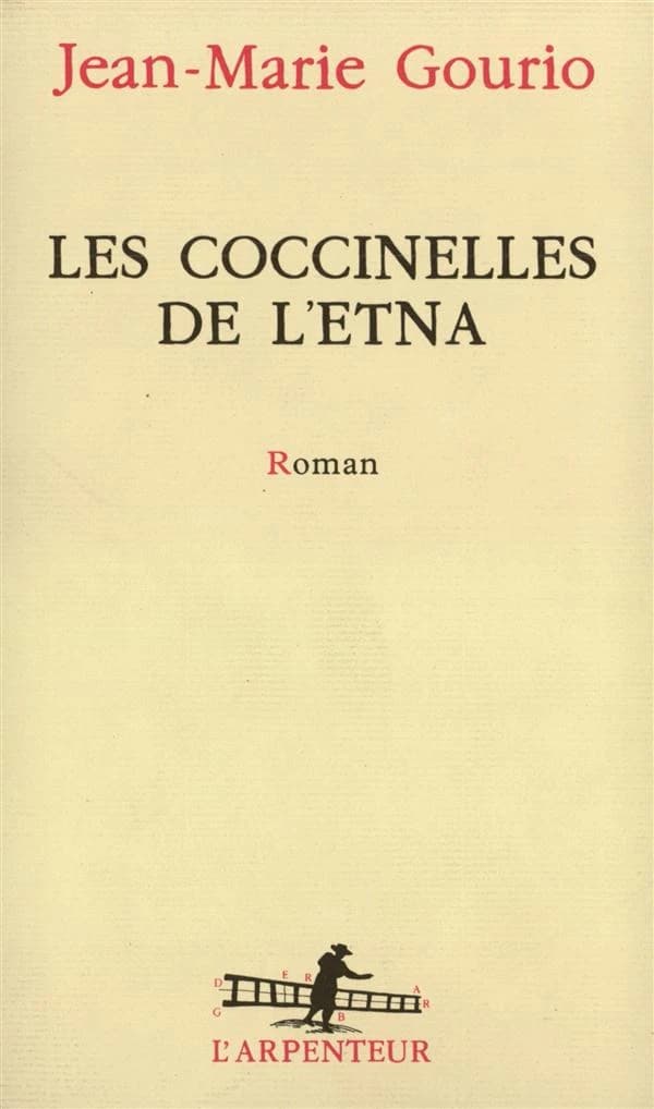 Les coccinelles de l'Etna : roman