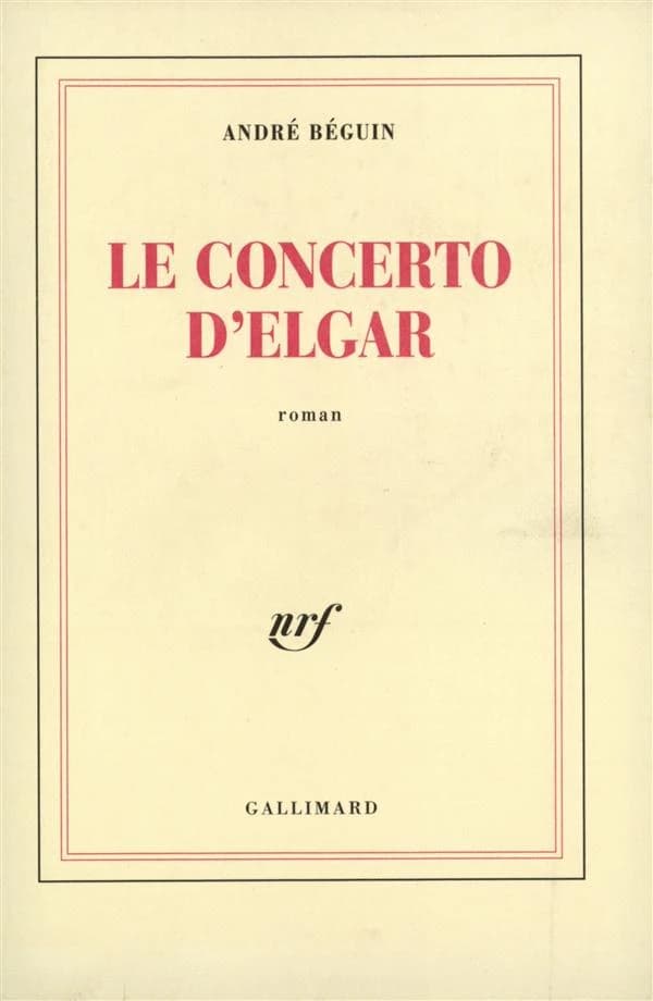 Le concerto d'Elgar : roman
