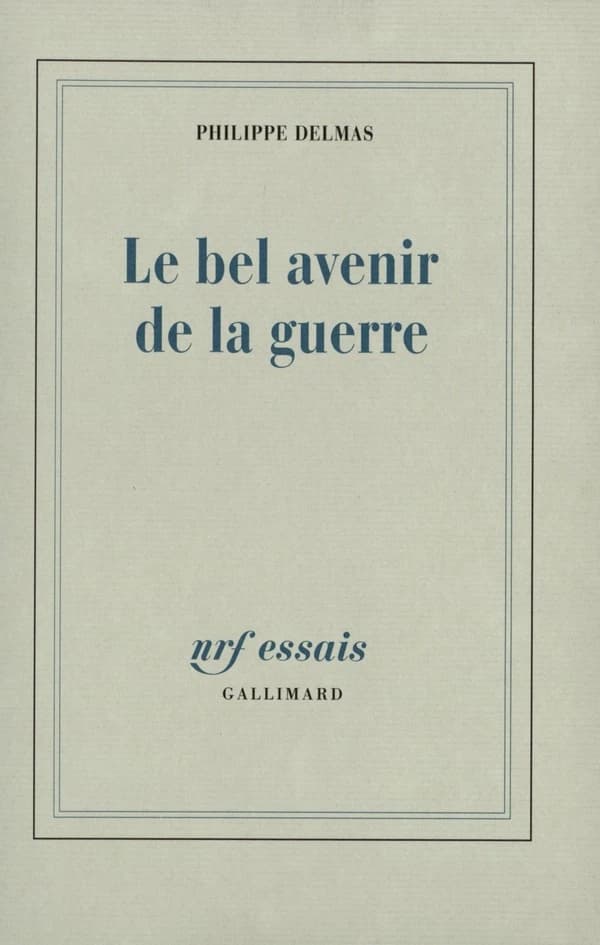 Le bel avenir de la guerre