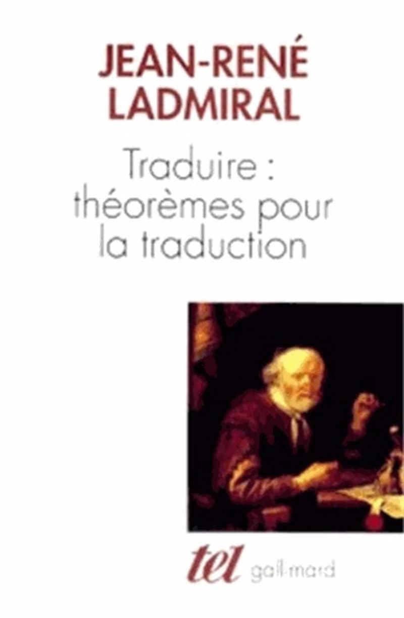 Traduire : théorèmes pour la traduction