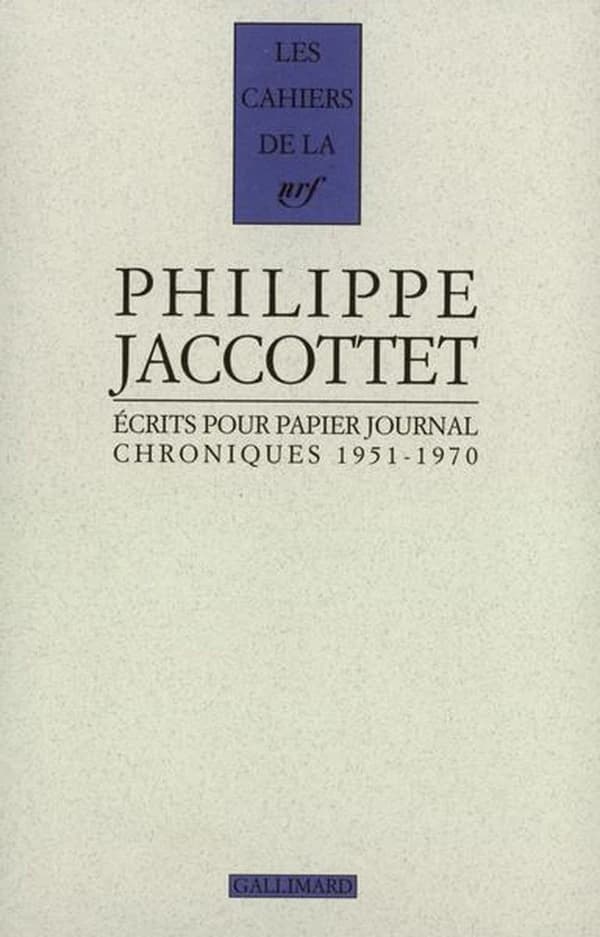 Ecrits pour papier journal : chroniques 1951-1970