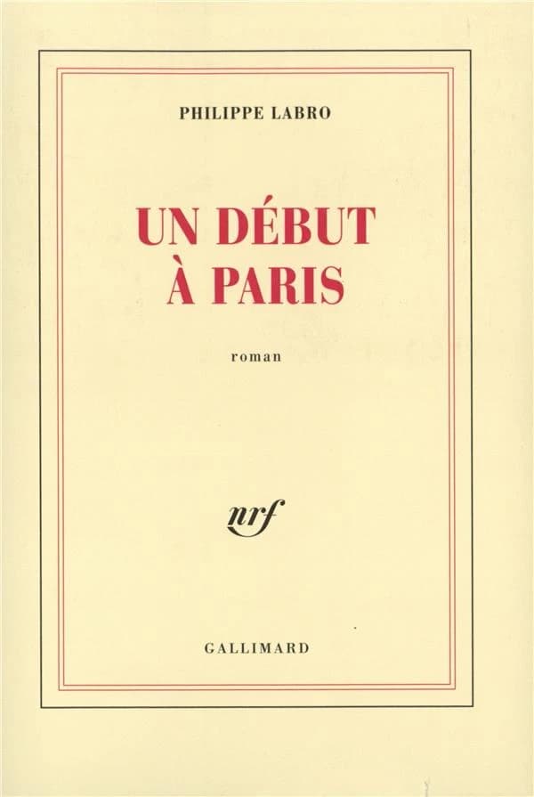 Un début à Paris : roman
