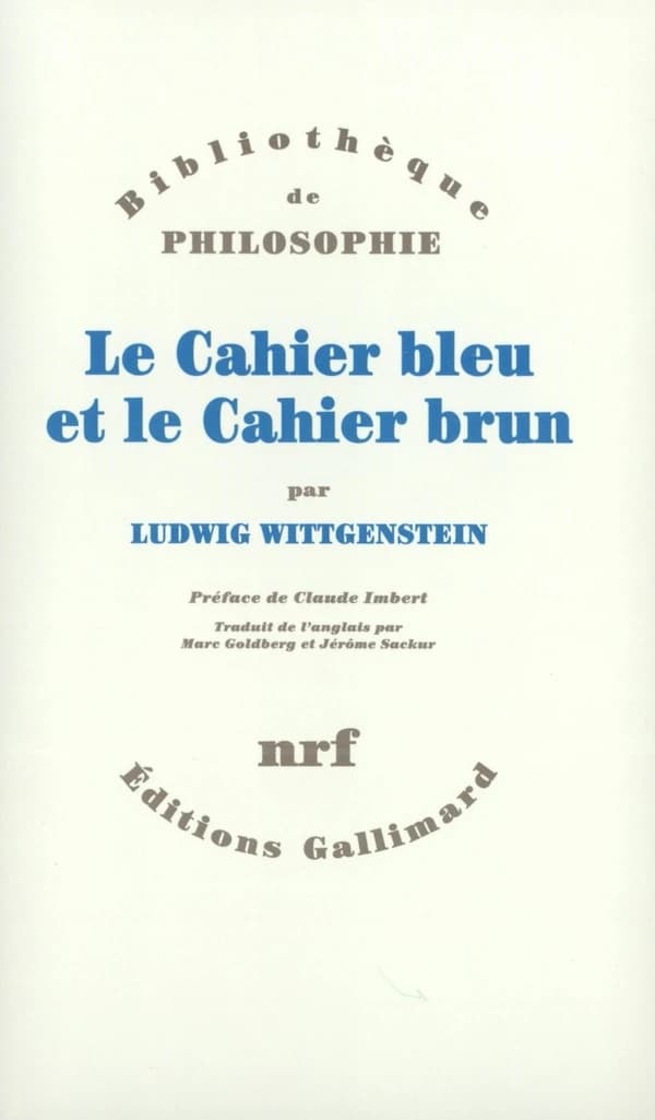 Le cahier bleu ; et Le cahier brun