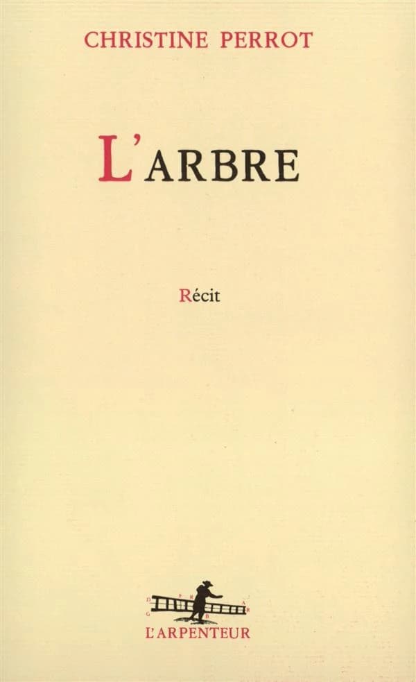 L'arbre : récit