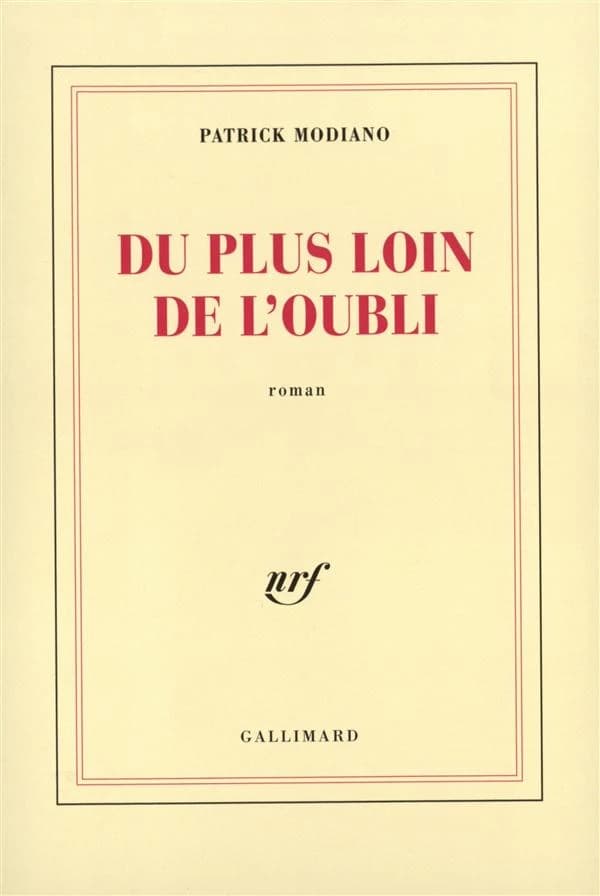 Du plus loin de l'oubli : roman