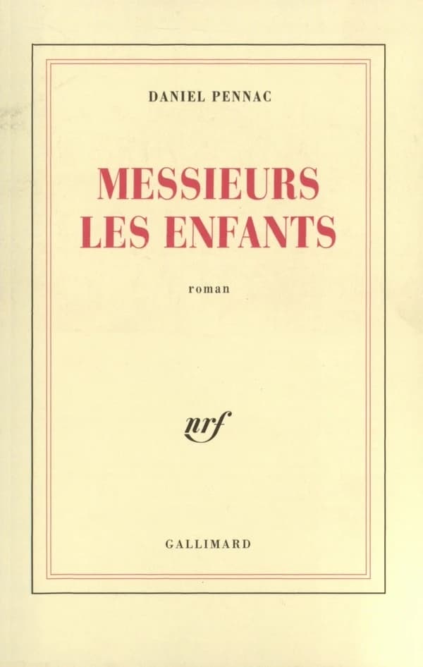 Messieurs les enfants : roman