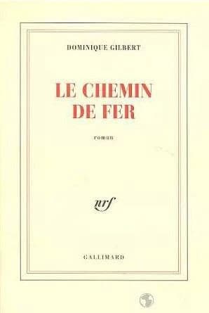 Le chemin de fer : roman
