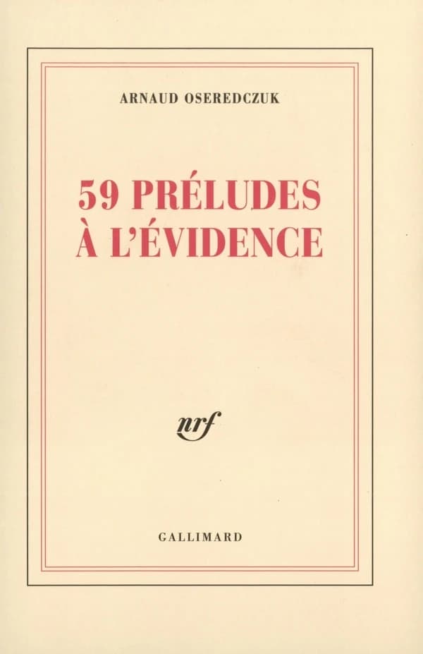 59 préludes à l'évidence