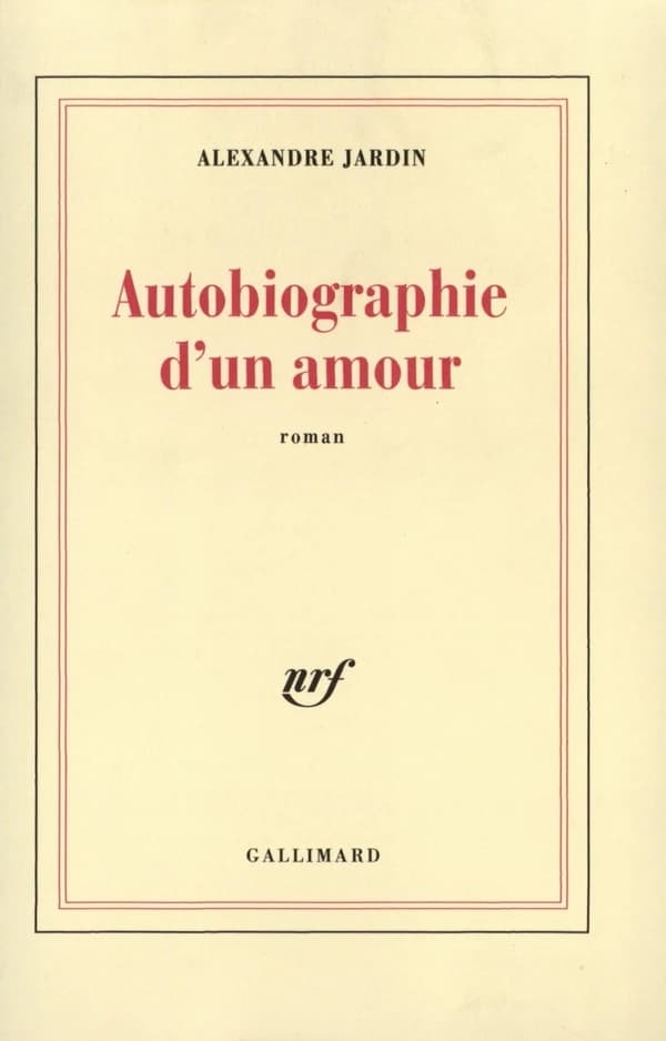 Autobiographie d'un amour : roman