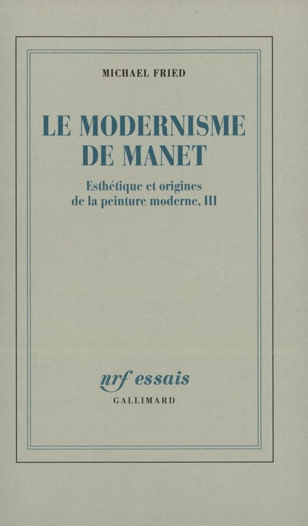 Le modernisme de Manet ou Le visage de la peinture dans les années 1860