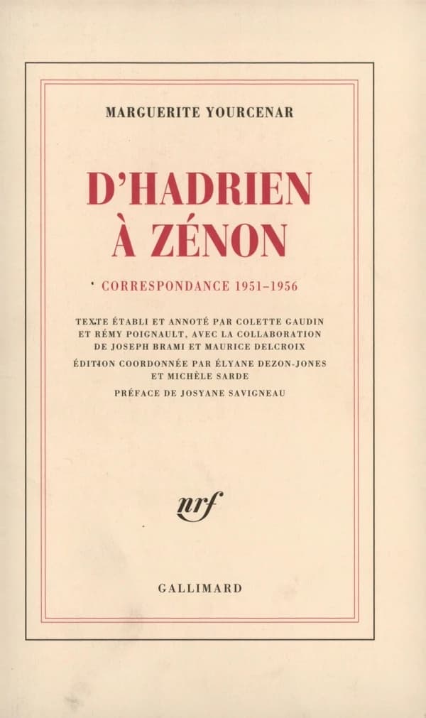 D'Hadrien à Zénon. Correspondance, 1951-1956
