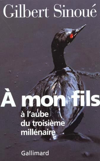 À mon fils : à l'aube du troisième millénaire