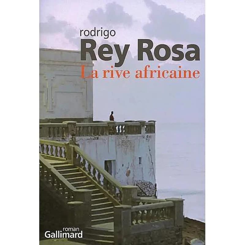 La rive africaine : roman