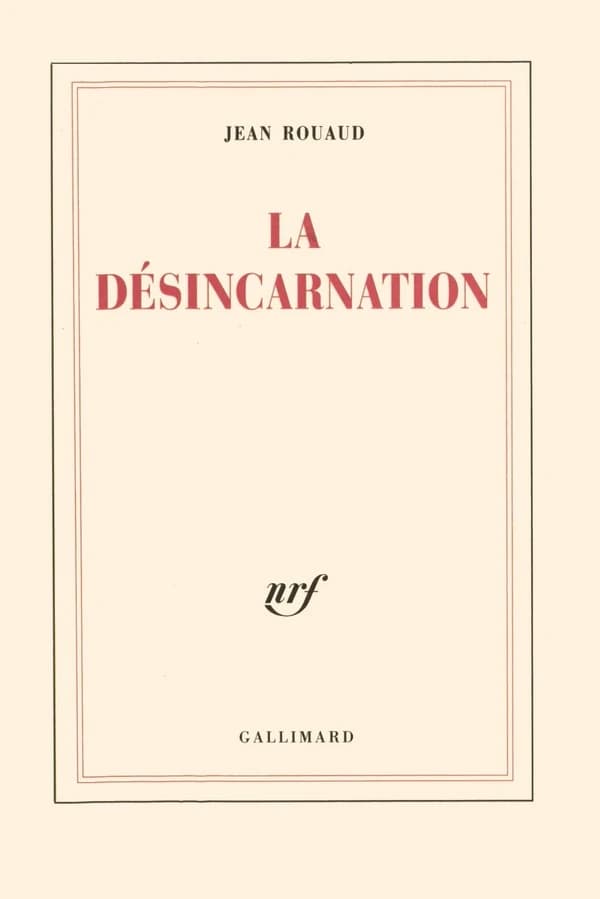 La désincarnation