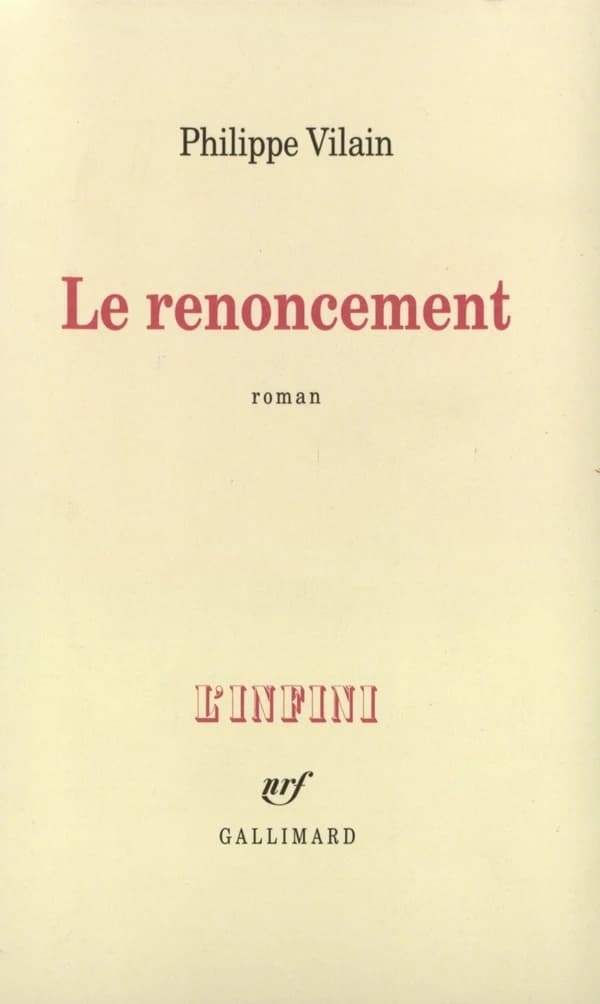 Le renoncement : roman