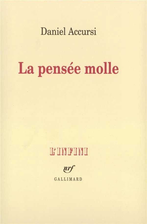 La pensée molle