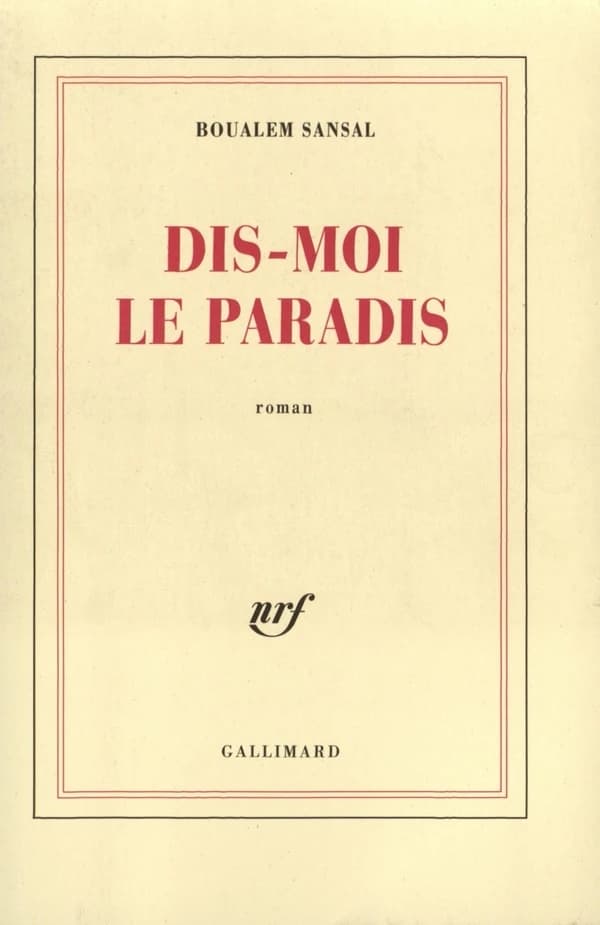 Dis-moi le paradis : roman